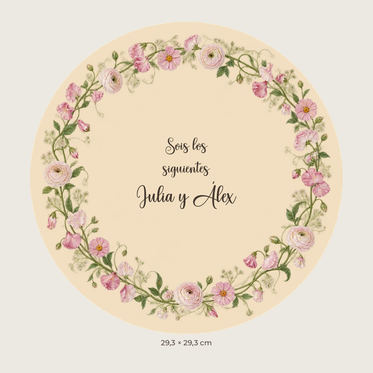 Digital preview: circular sign with soft pink flowers and the visible text “Sois los siguientes” for Julia and Álex, example names.